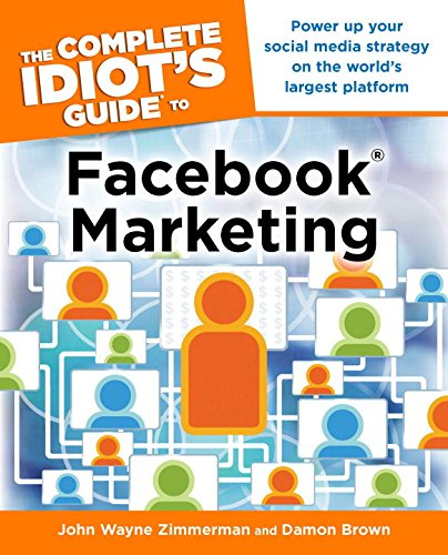 The Complete Idiot's Guide to Facebook Marketing (Complete Idiot's Guides (Lifestyle Paperback))
