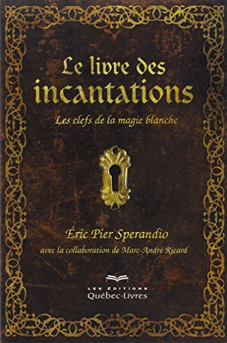 Le  livre des incantations