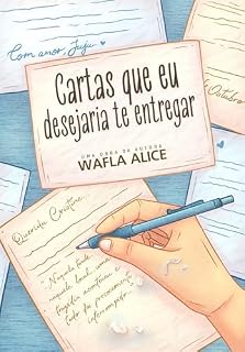 Livro Cartas que eu desejaria te entregar : Com amor, juju.