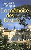 La mémoire des Bastide by 