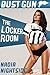 Bust Gun: The Locker Room (Bimbo Magic Book 1)