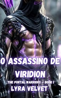 Livro O assassino de Viridion (Guerreiros do portal Livro 1)