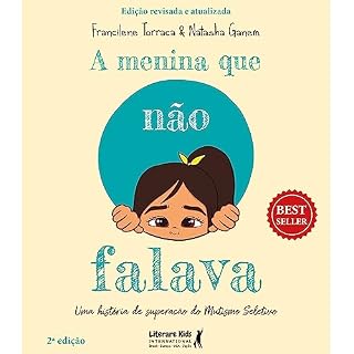 Livro A menina que não falava: uma história de superação do mutismo seletivo