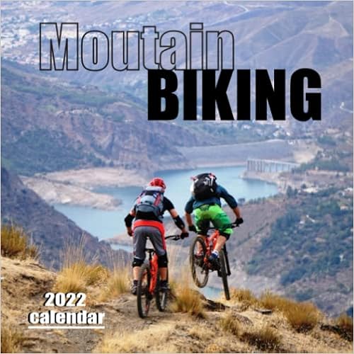 Mountain Biking 2022 Calendar: Bicycle Riders January 2022 - December 2022  Squared 12 Months Calendar Mini Planner BONUS 4 Months 2021 | Thanksgiving  Christmas Gift for The Bikers: Movie Press, Snyder, Movie Press:  9798773574590: Amazon.com: Books