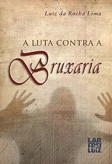 Livro A Luta Contra a Bruxaria