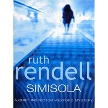 Simisola: A Chief Inspector Wexford Mystery