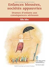 Enfances blessées, sociétés appauvries