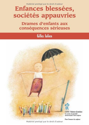 Enfances blessées, sociétés appauvries