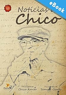 Livro Notícias de Chico (Série Estudos Doutrinários)