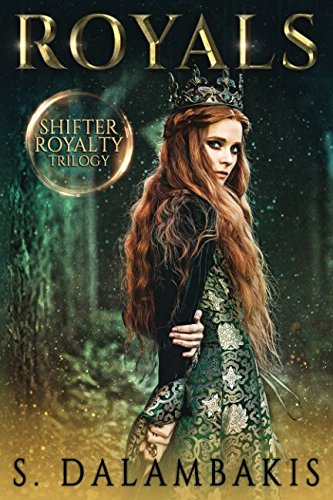 Royals (Shifter Royalty Trilogy)