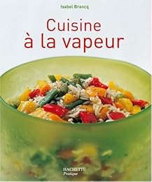 Cuisine à la vapeur