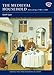 The Medieval Household: Daily Living c.1150-c.1450 (Medieval Finds from Excavations in London) by 
