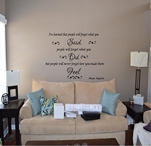 Quote It! - Maya Angelou Quote I've Learned Inspirational Quote Vinyl Wall Decal Transfer 17 x 24