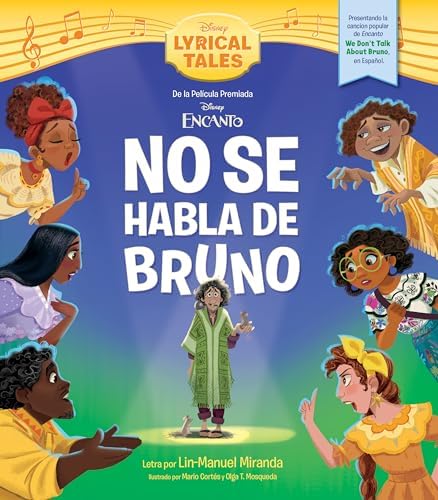 Encanto: We Don't Talk About Bruno (Disney Lyrical Tales): Disney