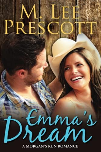 Emma's Dream (Morgan's Run Book 1)