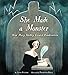 She Made a Monster: How Mary Shelley Created Frankenstein