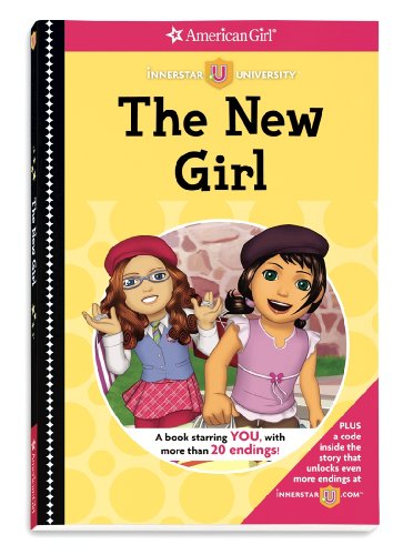 The New Girl (American Girl) (Innerstar University)
