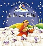 Avant d'aller me coucher, je lis ma bible by 