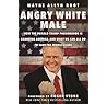 Wayne Allyn Root book Angry White Male
