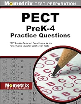 Pect Prek 4 Practice Questions Pect Practice Tests And Exam Review For The Pennsylvania Educator Certification Tests Mometrix Pennsylvania Teacher Certification Test Team 9781516712090 Amazon Com Books