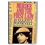 Murder and the First Lady