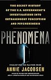 Phenomena: The Secret History of the U.S. Government