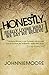 Honestly: Really Living What We Say We Believe