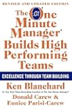 The One Minute Manager Builds High Performing Teams: New and Revised Edition
