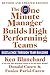 The One Minute Manager Builds High Performing Teams: New and Revised Edition