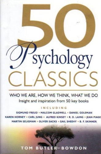 50 Psychology Classics: Who We Are, How We Thin... 1606710176 Book Cover