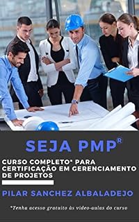 Livro Seja PMP®: Curso completo para certificação em gerenciamento de projetos