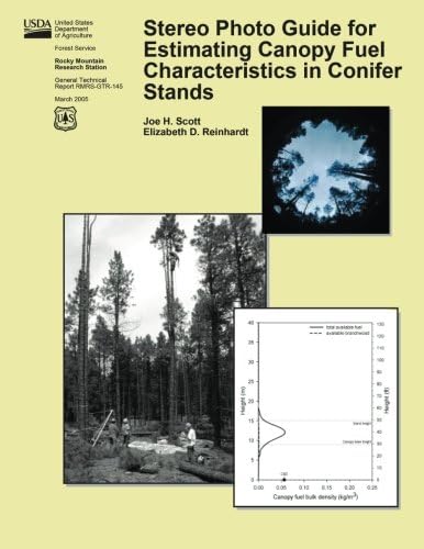 Stereo Photo Guide for Estimating Canopy Fuel Characteristics in Conifer Stands