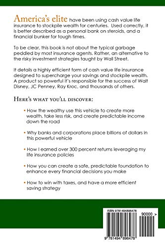 Money. Wealth. Life Insurance.: How the Wealthy Use Life Insurance as a Tax-Free Personal Bank to Supercharge Their Savings - Image 3