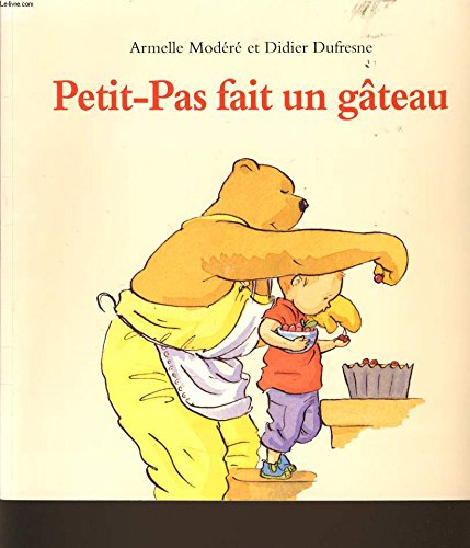 couverture de : Petit-Pas fait un g&acirc;teau