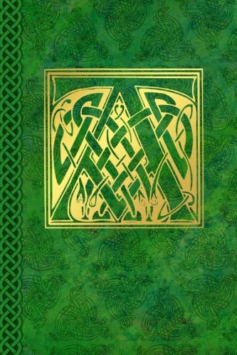 Celtic Letter A Vintage Irish Monogram Journal: Green Gold Celtic Knot Name Initial Diary Blank Line by Celtic Connections