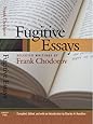 Fugitive Essays: Selected Writings of Frank Chodorov