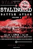 Stalingrad Battle Atlas: volume I