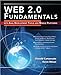 Web 2.0 Fundamentals: With AJAX, Development Tools, and Mobile Platforms by 