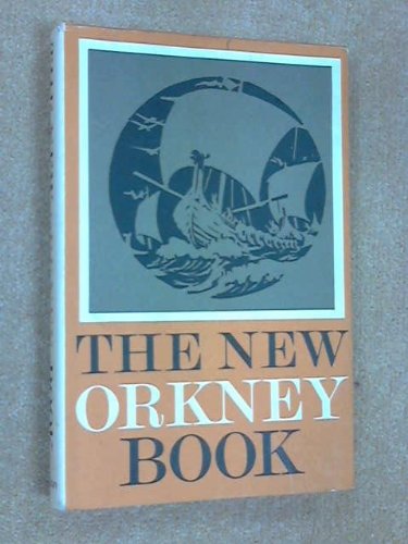 "The New Orkney Book" av W., J. D. Mackay And John Shearer Groundwater
