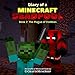 Diary of a Minecraft Deadpool: The Plague of Zombies, Book 2 by 