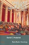 The Art of Oral Advocacy, 2d (Coursebook) by