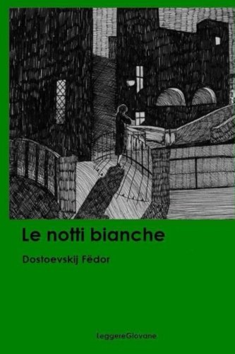 Le notti bianche (Italian Edition)