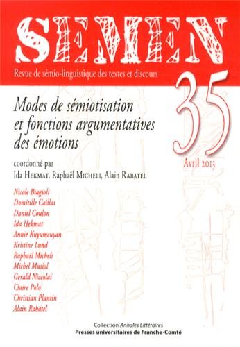 Modes de sémiotisation et fonctions argumentatives des émotions