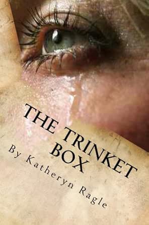 The Trinket Box Kindle Edition By Ragle Katheryn Gibson Marie Literature Fiction Kindle Ebooks Amazon Com