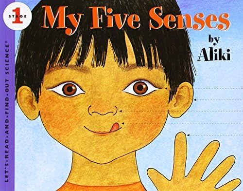 My Five Senses (Let's-Read-And-Find-Out Science: Stage 1): Written by Aliki, 2000 Edition, (Revised) Publisher: HarperCollins [Paperback] Paperback – 16 Jan 2000