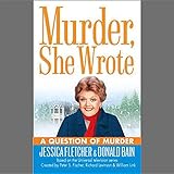 A Question of Murder (Murder, She Wrote) by 
