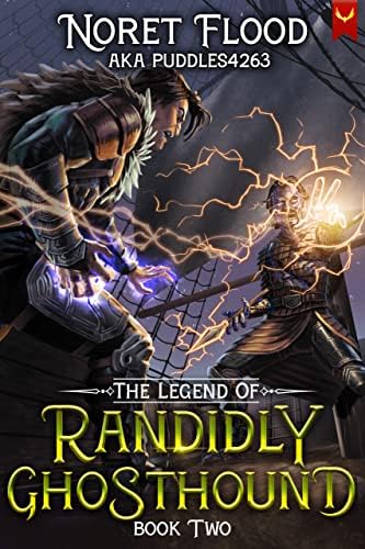 Amazon.com: The Legend of Randidly Ghosthound 4: A LitRPG