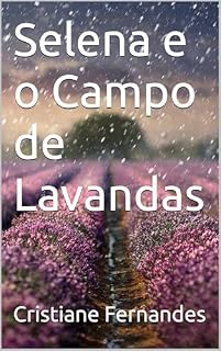Livro Selena e o Campo de Lavandas