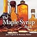The Maple Syrup Book