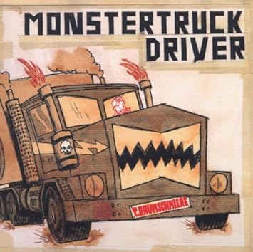 t raumschmiere monstertruckdriver t raumschmiere monstertruckdriver